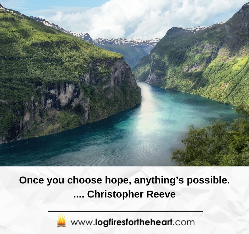 Once you choose hope, anything’s possible..... Christopher Reeve Christopher Reeve: He was an American actor, who was born in New York City, New Yor