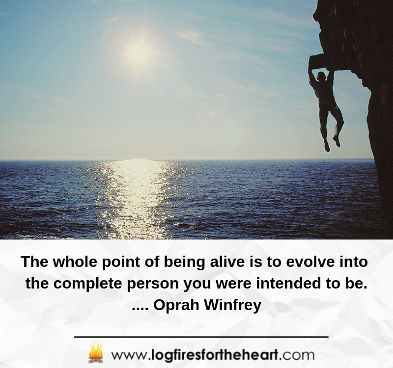 The whole point of being alive is to evolve into the complete person you were intended to be..... Oprah Winfrey