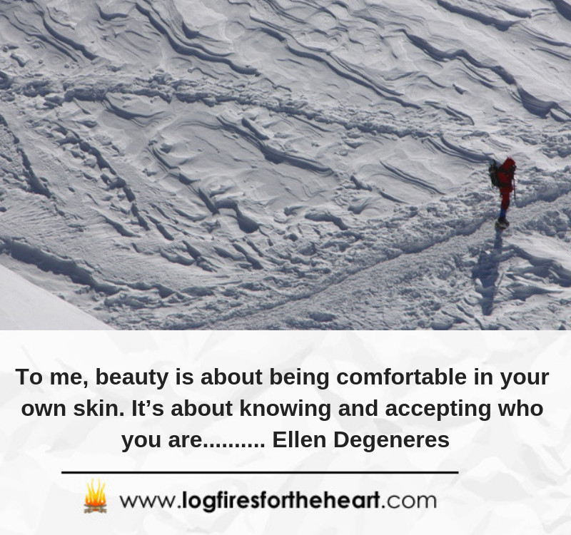 To me, beauty is about being comfortable in your own skin. It’s about knowing and accepting who you are.......... Ellen Degeneres